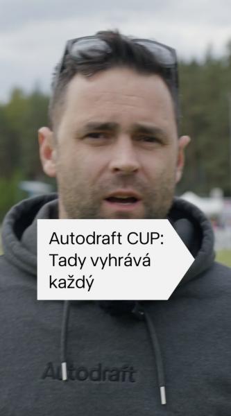 Autodraft CUP: Tady vyhrává každý