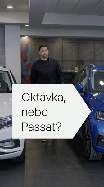 Oktávka, nebo Passat?